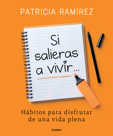 Libro Si salieras a vivir... - Patricia Ramírez