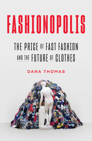 Libro Fashionopolis - Dana Thomas