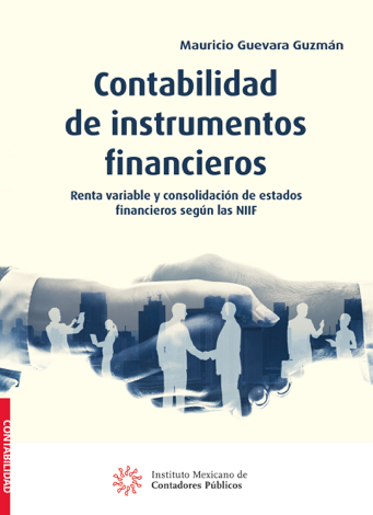 Libro Contabilidad de instrumentos financieros - Mauricio Guevara Guzmán Guevara Guzmán