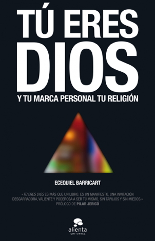 Libro Tú eres Dios - Ecequiel Barricart Subiza