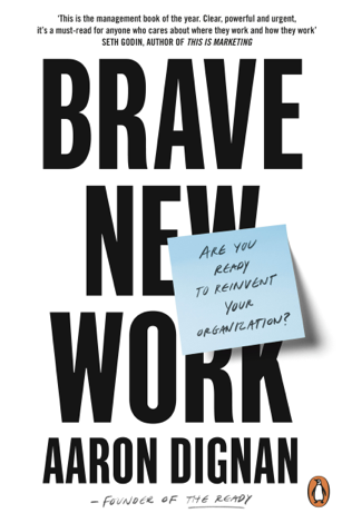 Libro Brave New Work - Aaron Dignan