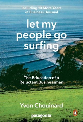 Libro Let My People Go Surfing - Yvon Chouinard
