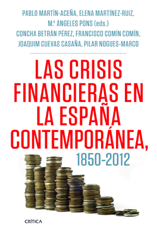 Libro Las crisis financieras en la España contemporánea